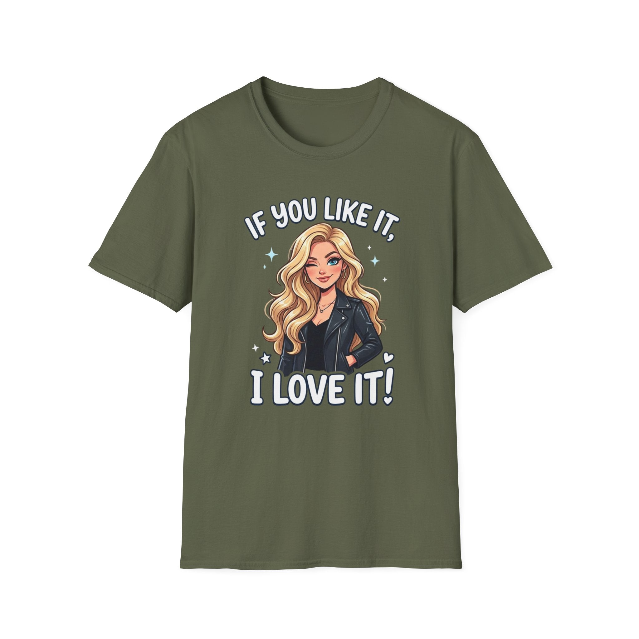 If You Like It I Love It T-Shirt — Blonde Girl Cartoon Graphic Tee