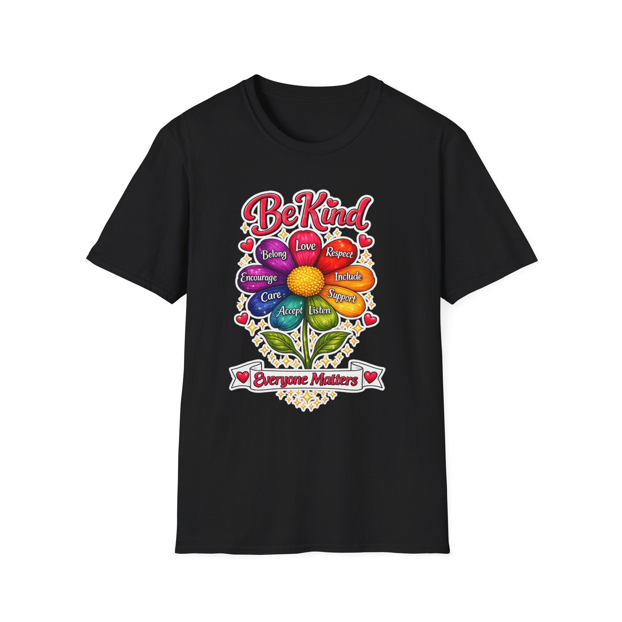 Be Kind Flower T-Shirt — Inspirational Kindness Tee (Belong, Love, Respect)