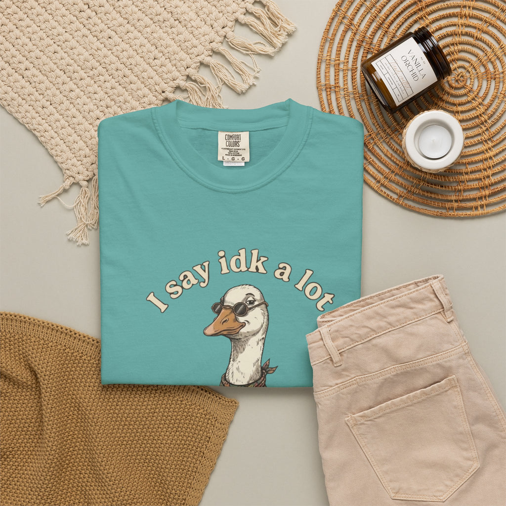 Funny Goose T Shirt Say Idk a Lot But Trust Me I Be knowin Graphic Tee