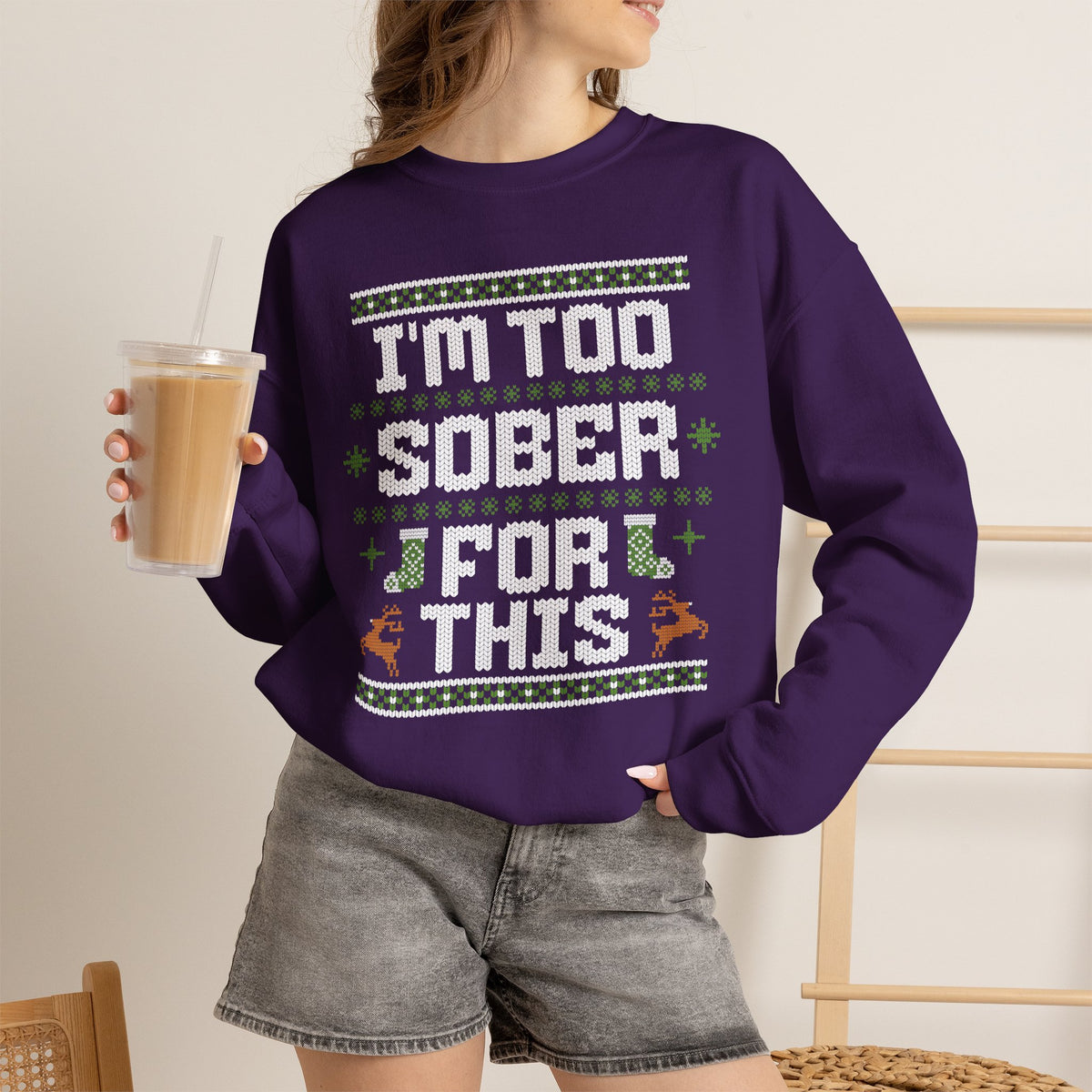 I'm Too Sober For This Ugly Christmas Sweater, Funny Christmas Sweatshirt, Sarcastic Holiday Party Shirt, Adult Christmas Gift