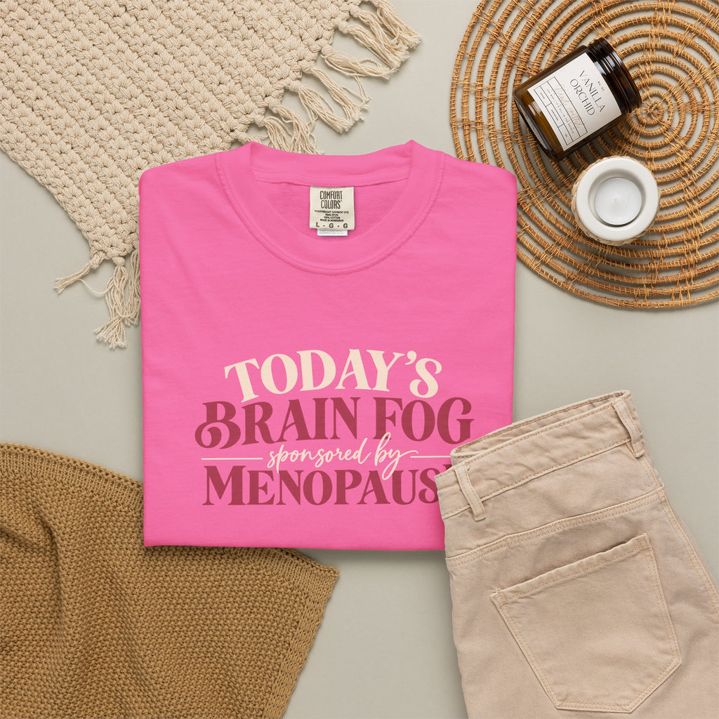 Today's Brain Fog Inspired by Menopause Tee shirt | Funny Menopause Tee