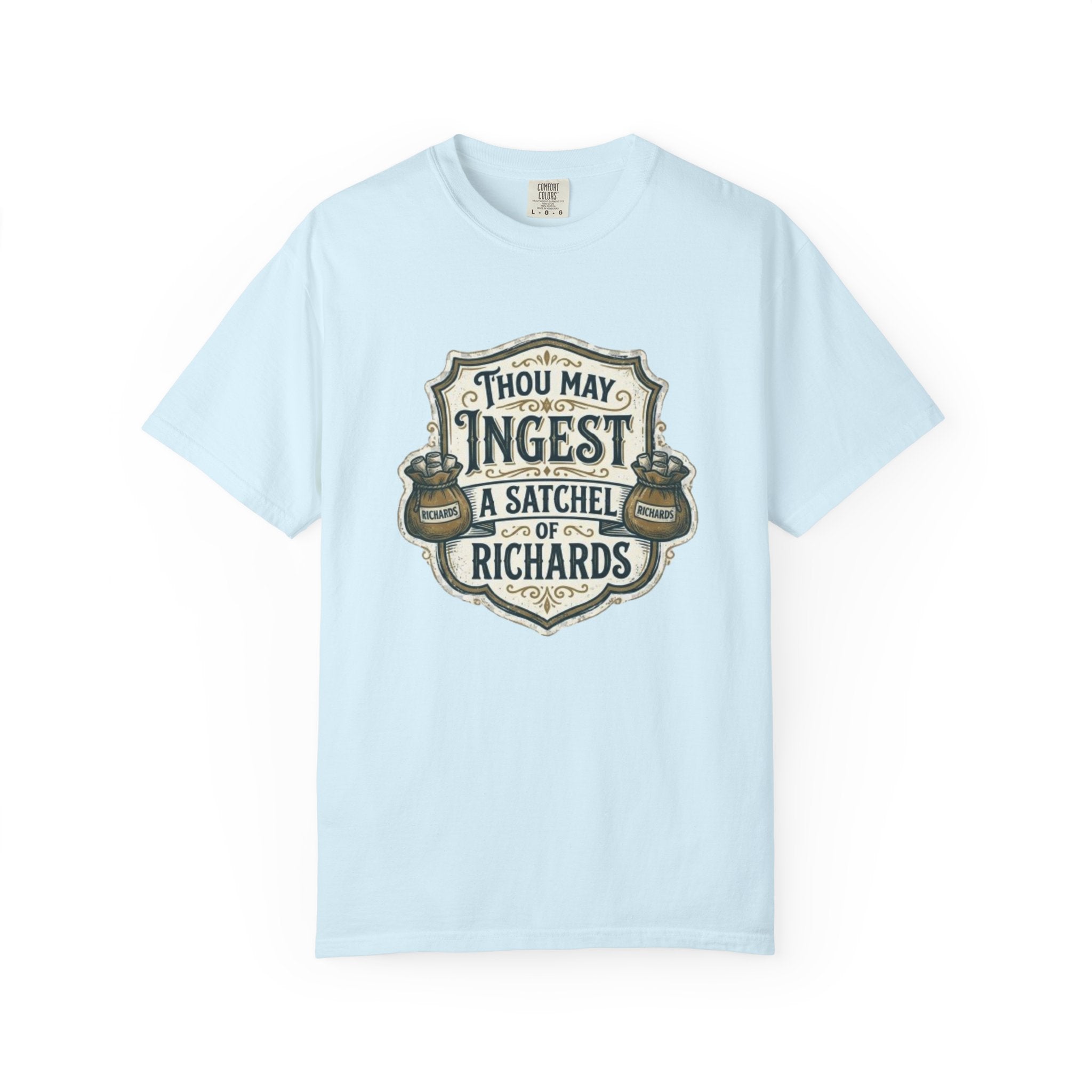Tee Shirt Thou May Ingest a Satchel of Richards Vintage Apothecary Graphic