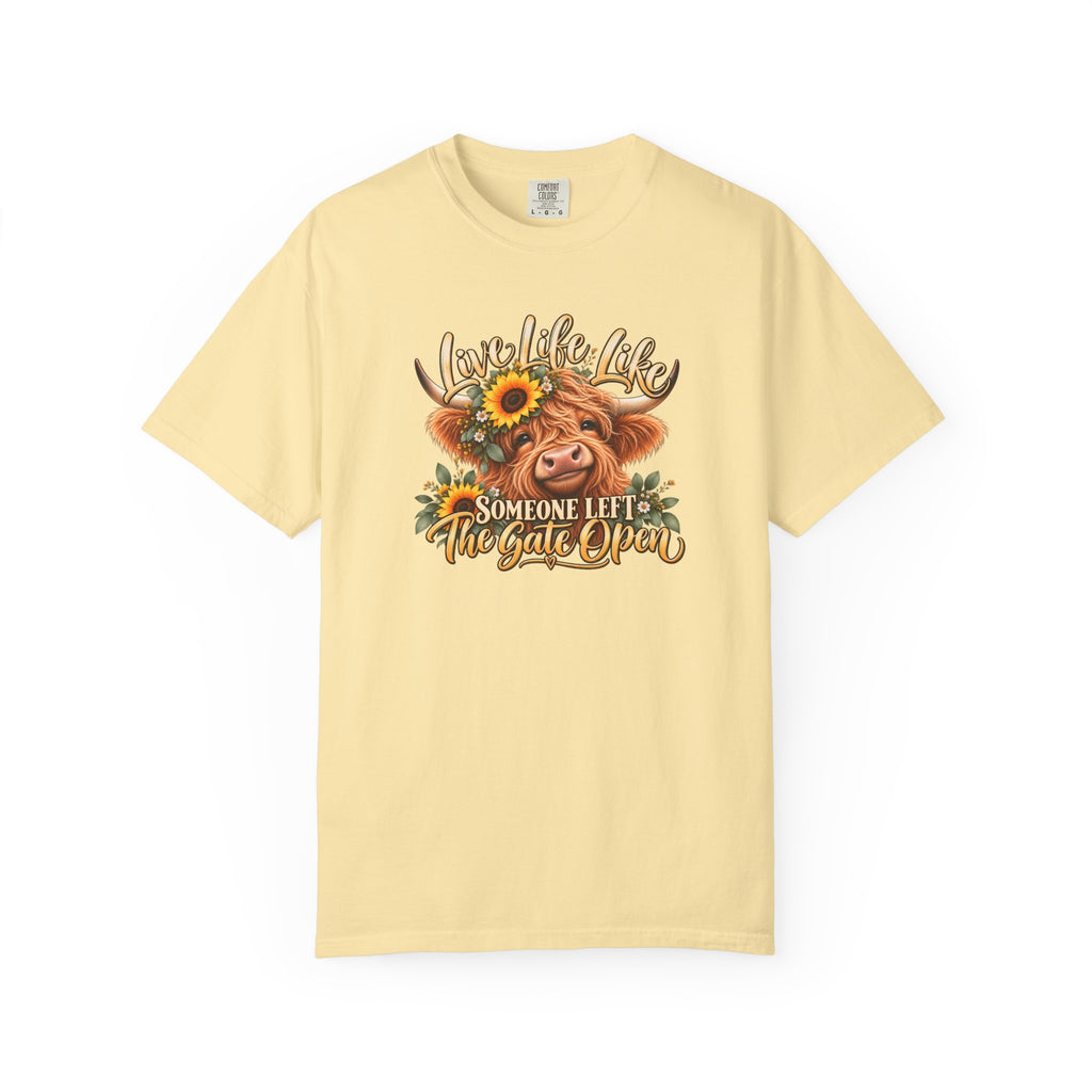 Live Life Like Someone Left the Gate Open Cow T Shirt Sunflower Highland Cattle Tee