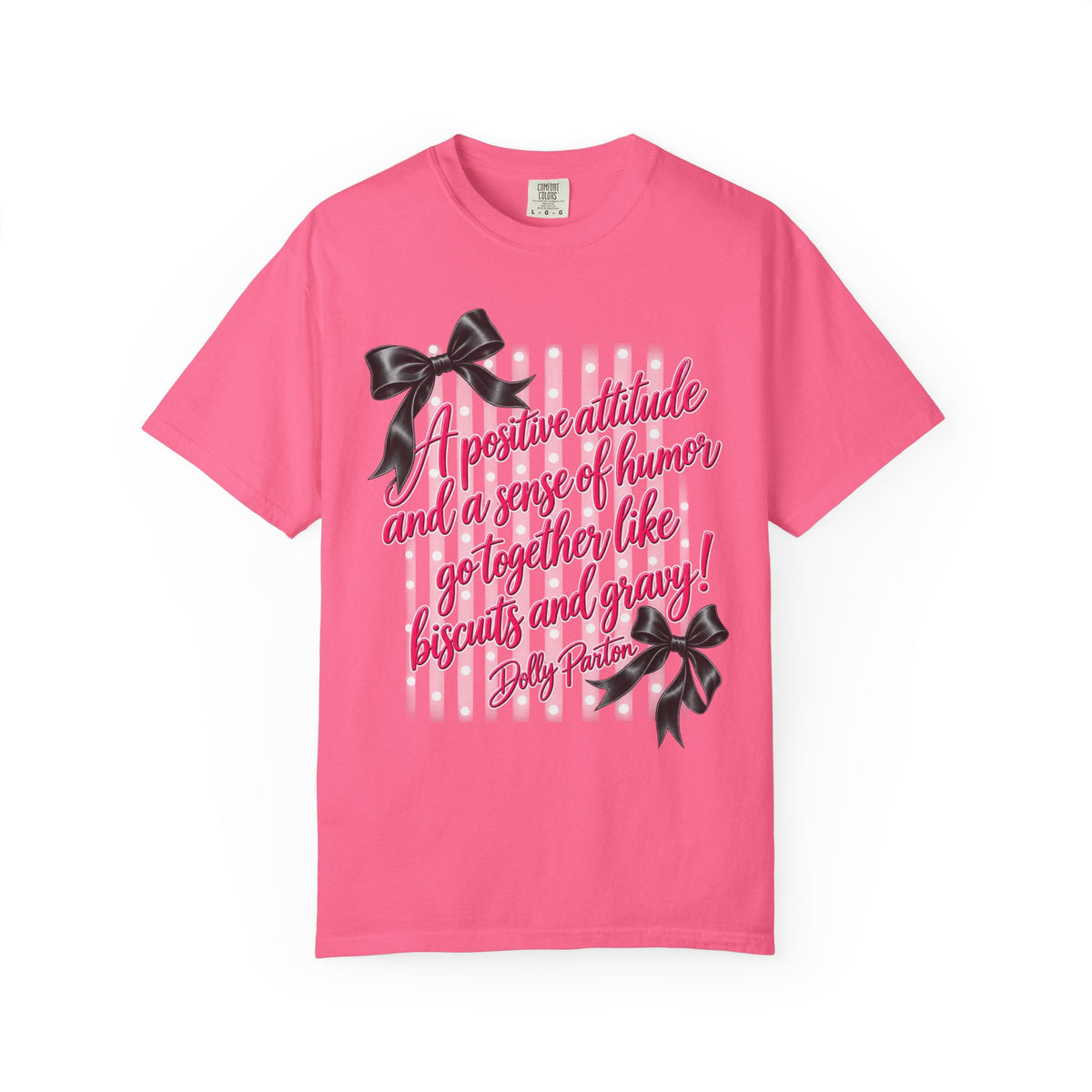 Dolly Parton Quote Shirt Biscuits and Gravy Tee Pink Coquette Bow Shirt Southern Saying Comfort Colors Tee Gift for Her