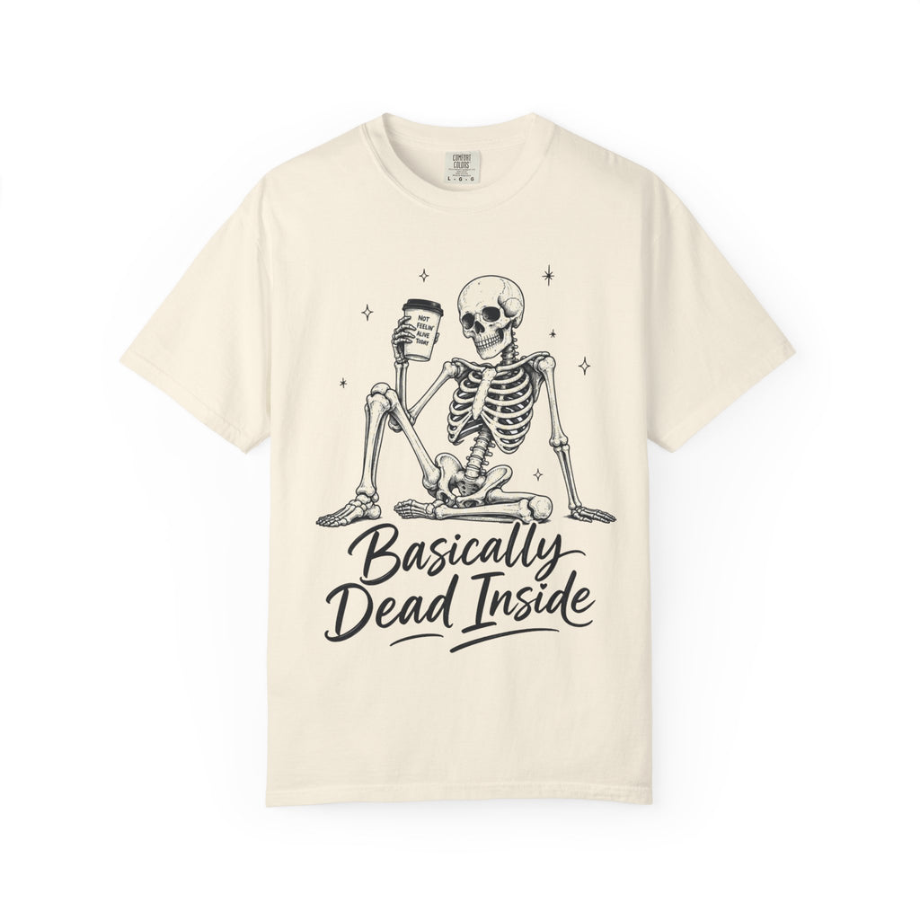 T Shirt Basically Dead Inside Skeleton Coffee Graphic Tee
