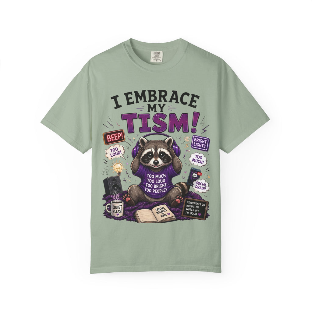 Autism Awareness T-Shirt I Embrace My Tism Raccoon Design