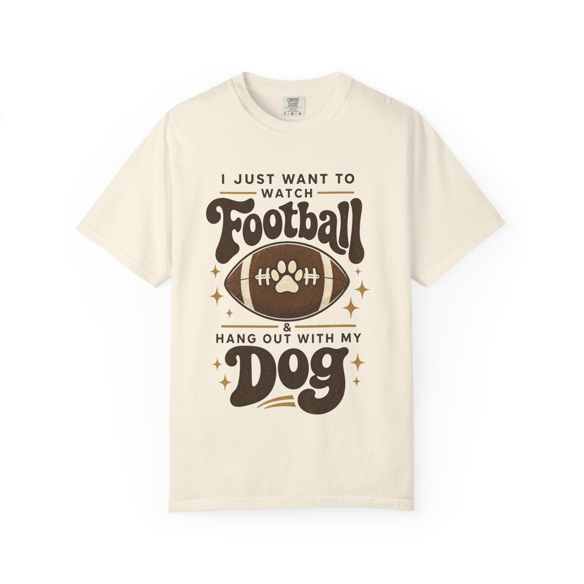 Football and Dog T Shirt I Just Want to Watch Football and Hang Out With My Dog Graphic Tee