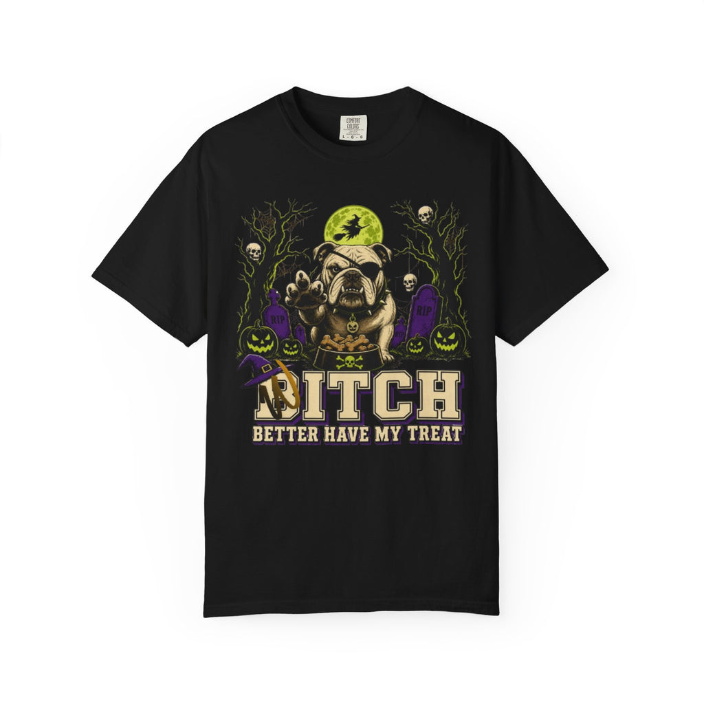 Halloween Bulldog T Shirt Bitch Better Have My Treat Spooky Costume Tee