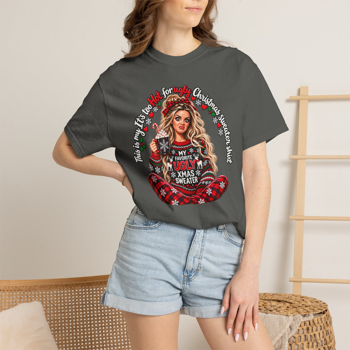 Ugly Christmas Sweater Shirt, Too Hot for Ugly Christmas Sweater Tee, Funny Christmas Shirt, Holiday Party Outfit, Christmas Graphic Tee