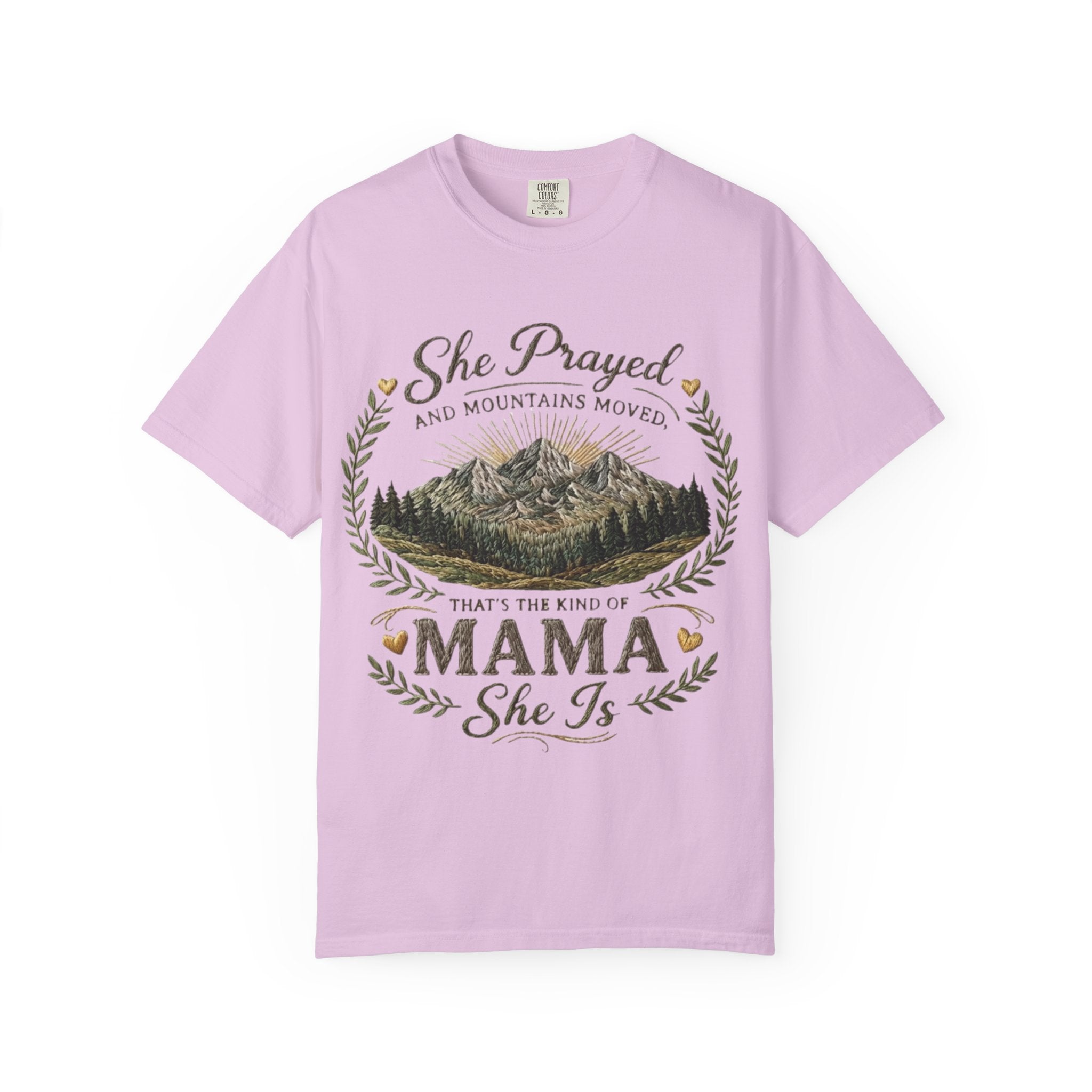 Mama She Prayed T Shirt Feminine Mountain Mom Graphic Tee Thats The Kind Of Mama She Is