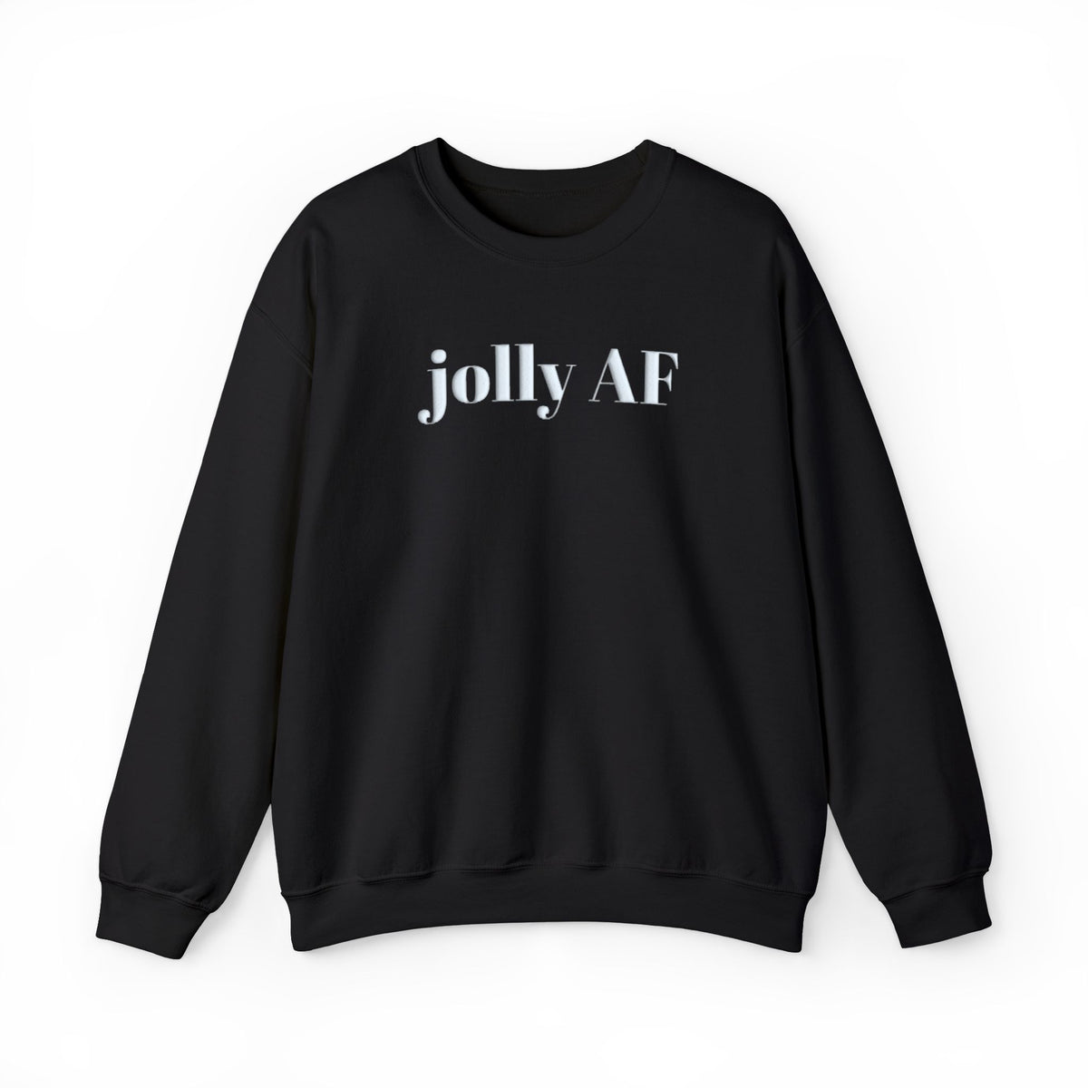 Jolly AF Puff Print Sweatshirt, Funny Christmas Crewneck, Sarcastic Holiday Sweater, Minimalist Christmas Shirt, Gift for Her