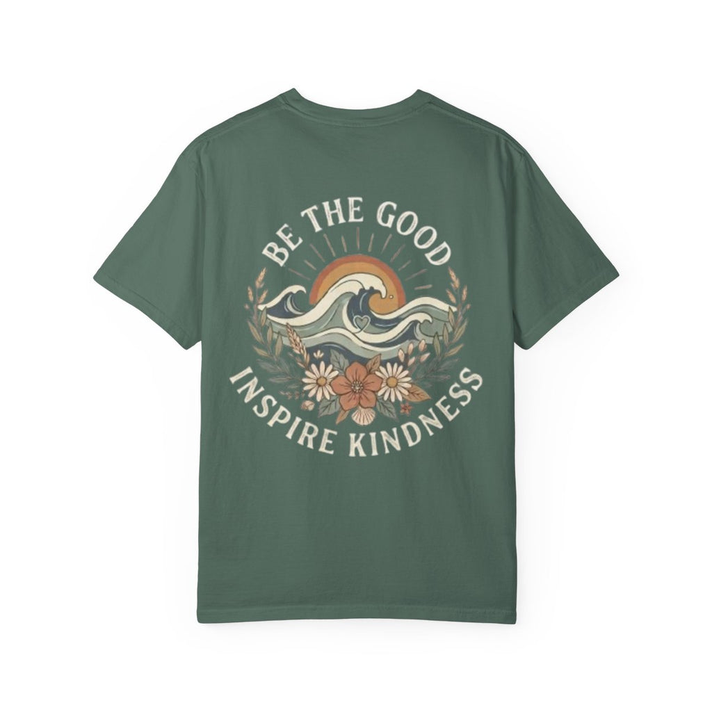 Be The Good Inspire Kindness T-Shirt